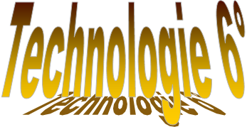 technologie 6 eme